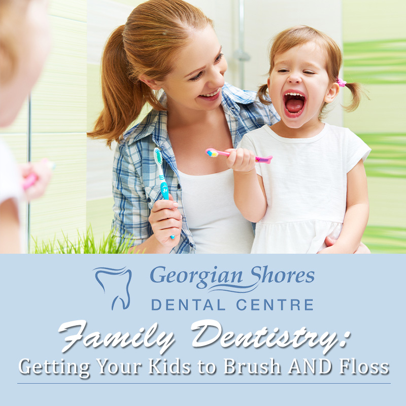 Family Dentistry: Getting Your Kids to Brush AND Floss